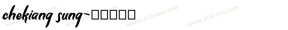 chekiang sung字体转换